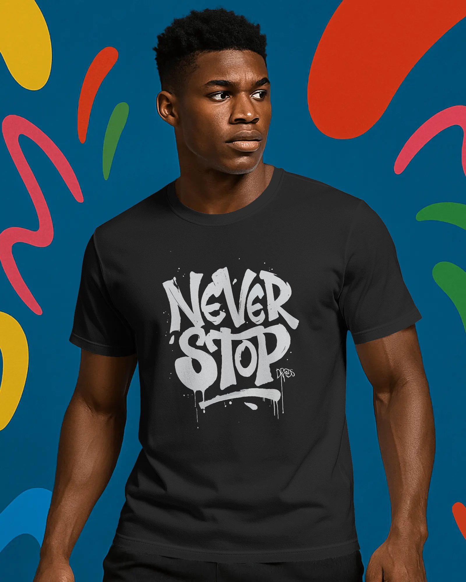 NEVER STOP Tee SKU-M17